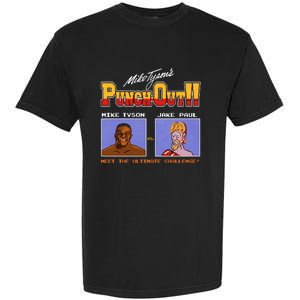 Shithead Steve Store Punch Out Mike Tyson Vs Jake Paul Meet The Ultimate Challen Garment-Dyed Heavyweight T-Shirt