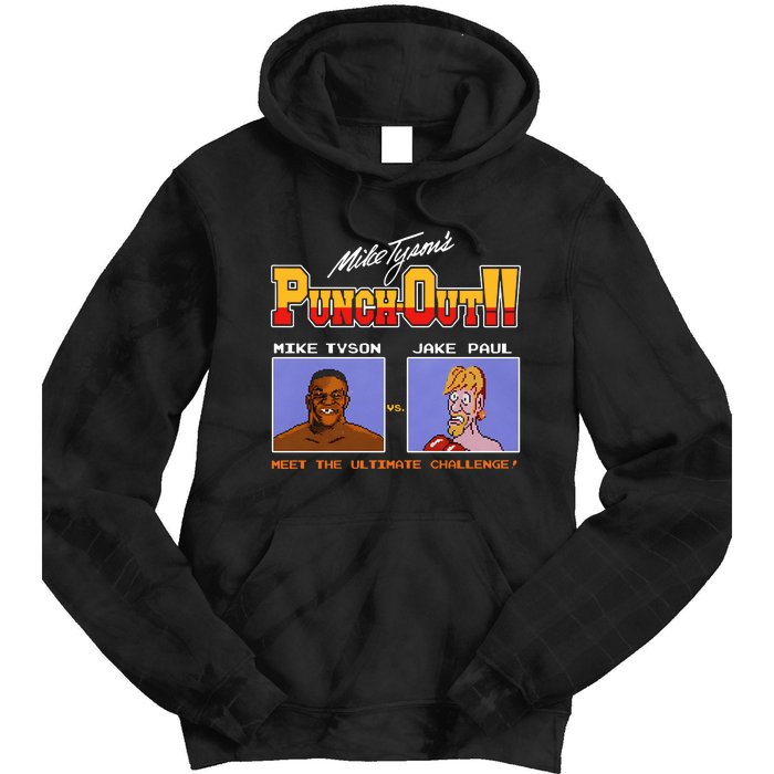 Shithead Steve Store Punch Out Mike Tyson Vs Jake Paul Meet The Ultimate Challen Tie Dye Hoodie