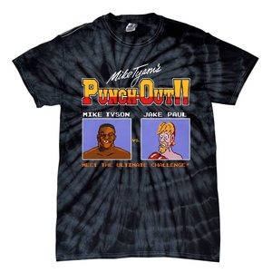 Shithead Steve Store Punch Out Mike Tyson Vs Jake Paul Meet The Ultimate Challen Tie-Dye T-Shirt