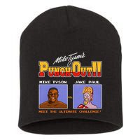 Shithead Steve Store Punch Out Mike Tyson Vs Jake Paul Meet The Ultimate Challen Short Acrylic Beanie
