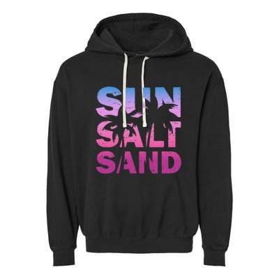 Sun Salt Sand Funny Palm Sun Retro Beach Summer Garment-Dyed Fleece Hoodie