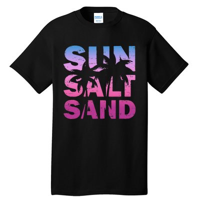 Sun Salt Sand Funny Palm Sun Retro Beach Summer Tall T-Shirt