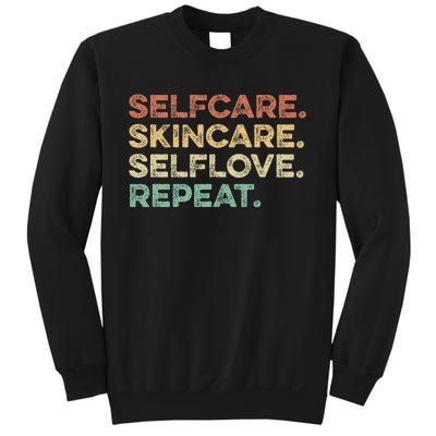 Selfcare Skincare Selflove Repeat Esthetician Sweatshirt