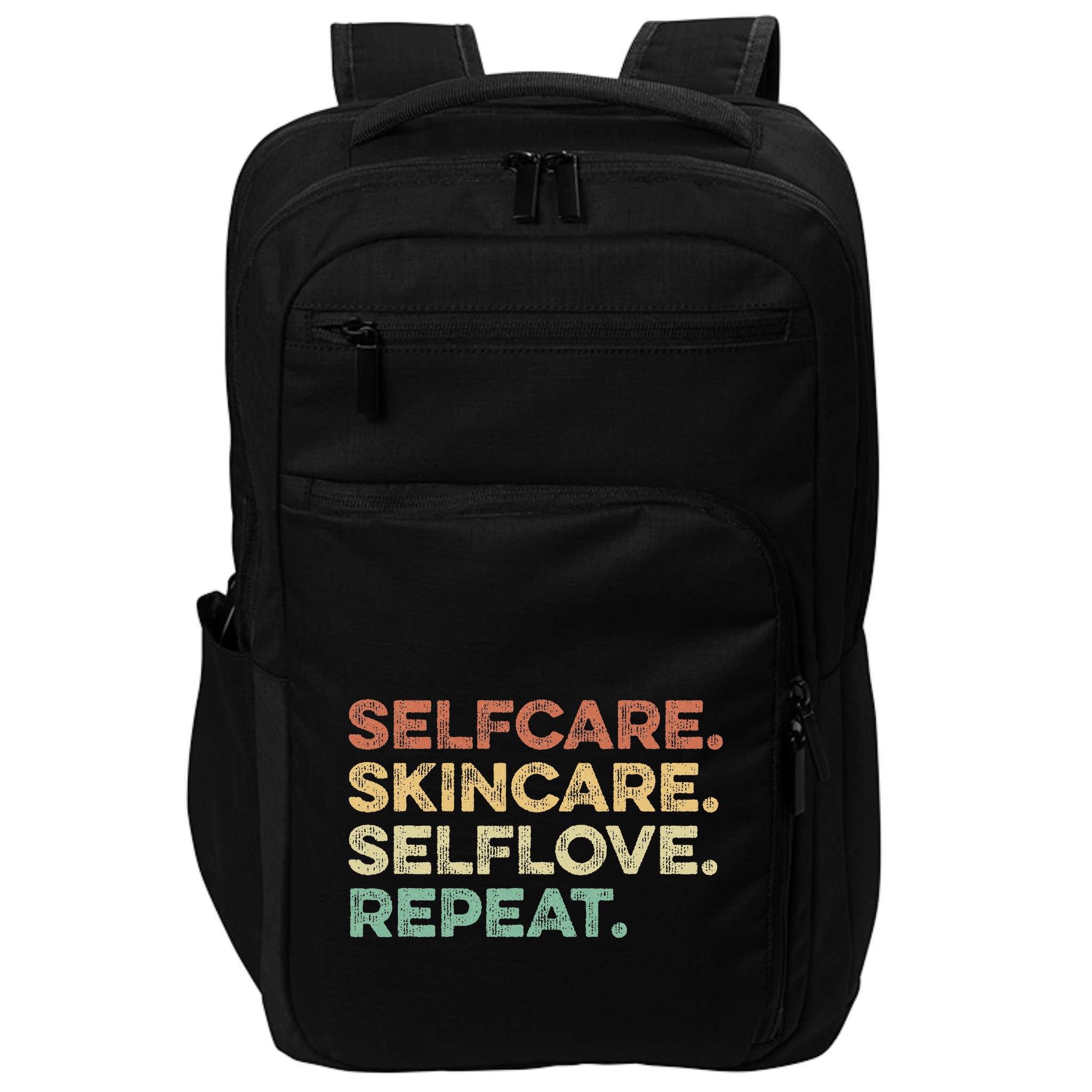 Selfcare Skincare Selflove Repeat Esthetician Impact Tech Backpack