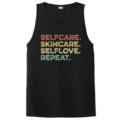 Selfcare Skincare Selflove Repeat Esthetician PosiCharge Competitor Tank