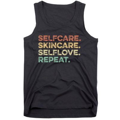 Selfcare Skincare Selflove Repeat Esthetician Tank Top