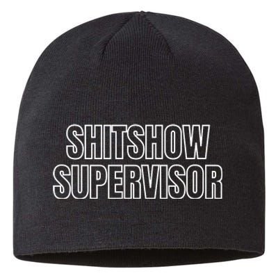 ShitShow Supervisor Sustainable Beanie