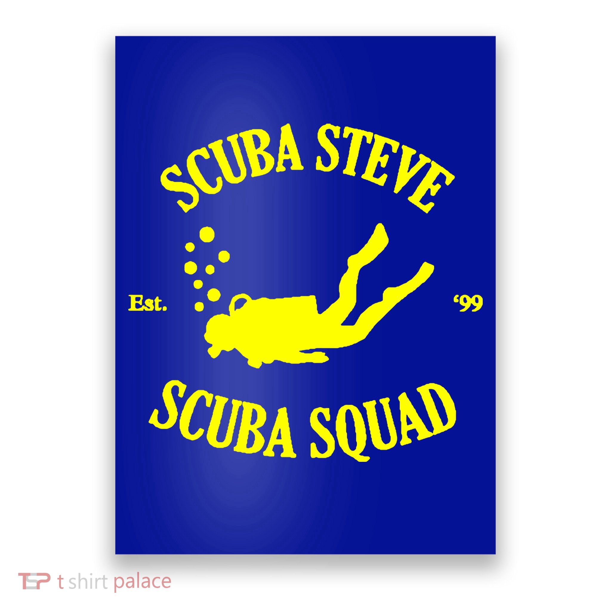 Scuba Steve Scuba Squad Poster
