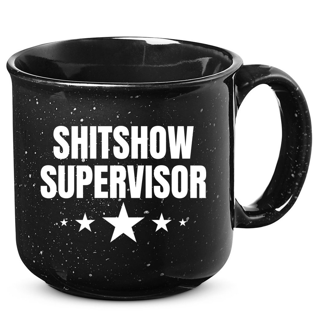 ShitShow Supervisor 15oz Campfire Ceramic Mug