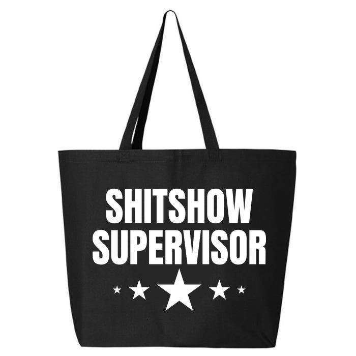 ShitShow Supervisor 25L Jumbo Tote