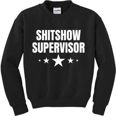 ShitShow Supervisor Kids Sweatshirt