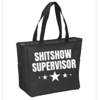 ShitShow Supervisor Zip Tote Bag