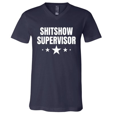 ShitShow Supervisor V-Neck T-Shirt