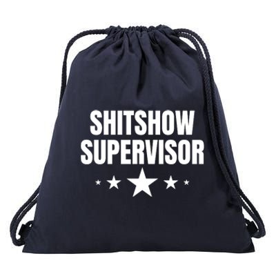 ShitShow Supervisor Drawstring Bag