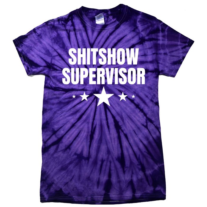 ShitShow Supervisor Tie-Dye T-Shirt