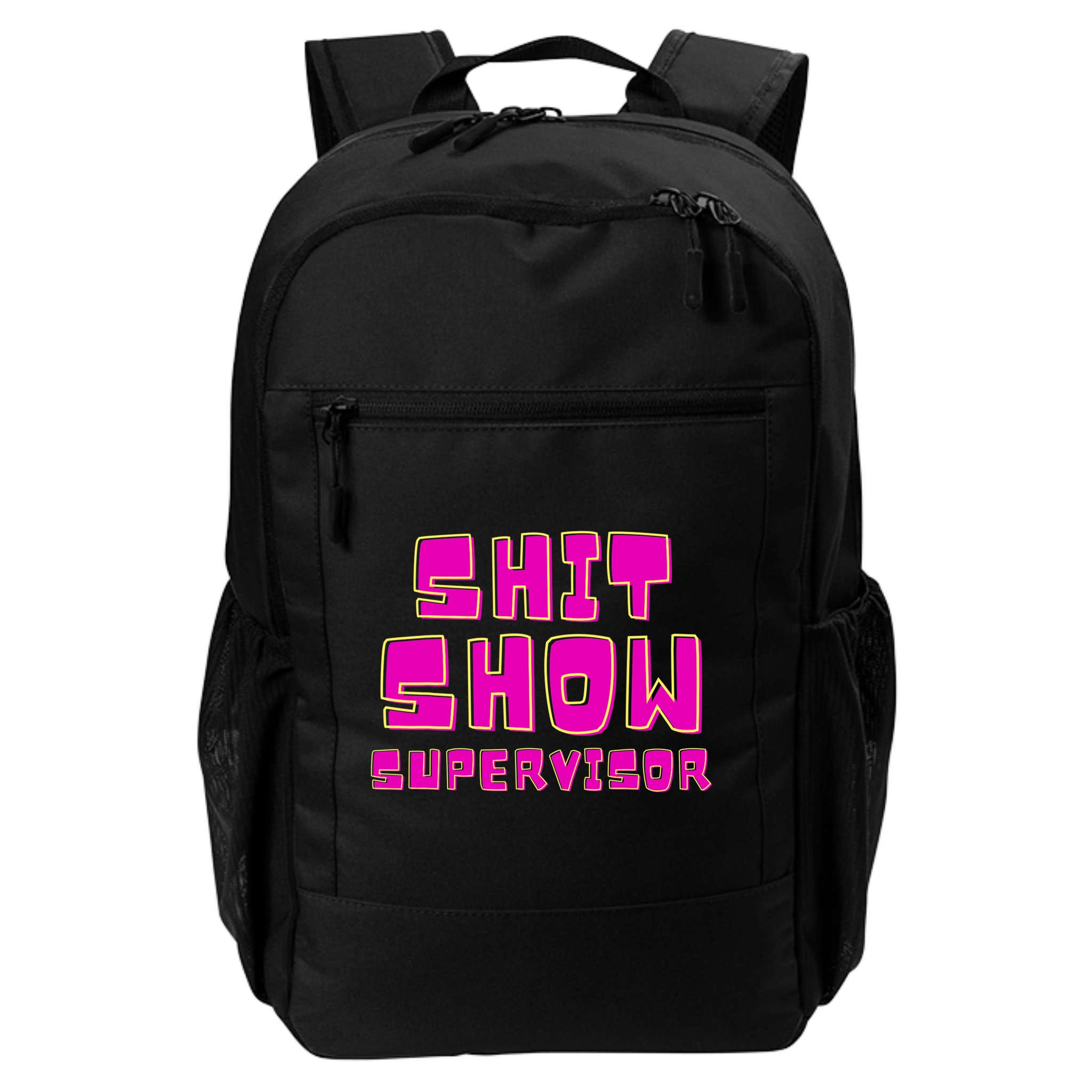 Shit Show Supervisor Funny Mom Boss Manager Backpack