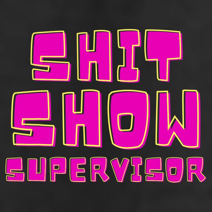 Shit Show Supervisor Funny Mom Boss Manager 11oz C Handle Ceramic Mug