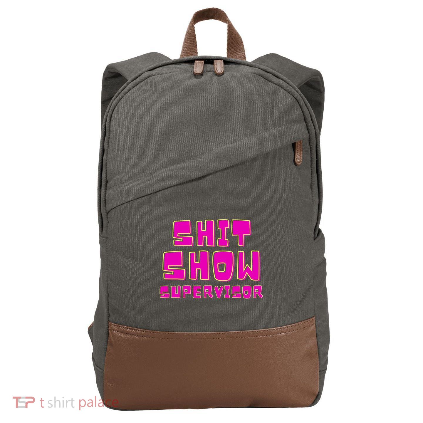 Shit Show Supervisor Funny Mom Boss Manager Cotton Canvas Backpack