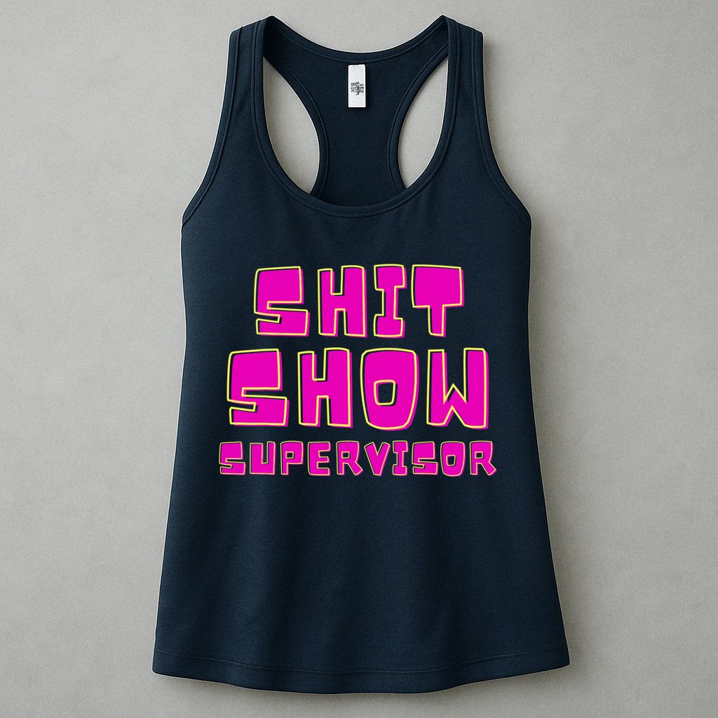 Shit Show Supervisor Funny Mom Boss Manager Womens Tank Top