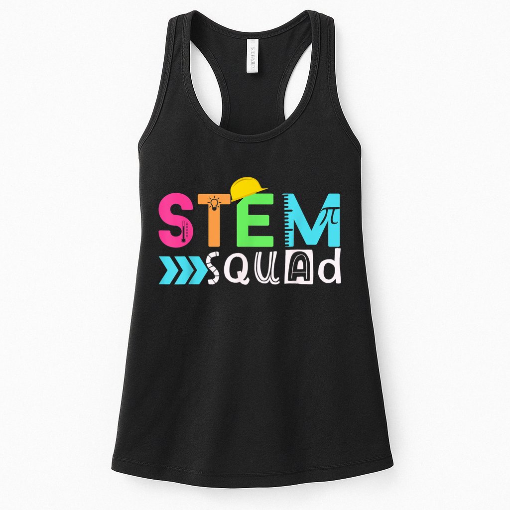 STEM Squad Science Technology Engineering Math Teacher Gift Womens Tank Top