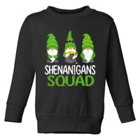 Shenanigans Squad st patrick green Shamrock gnome Toddler Sweatshirt