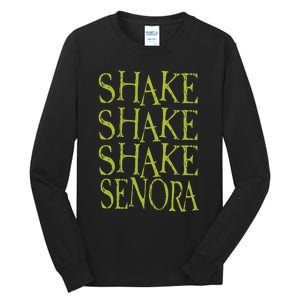 Shake Shake Shake Horror Halloween Quote Halloween Movie Inspired Tall Long Sleeve T-Shirt