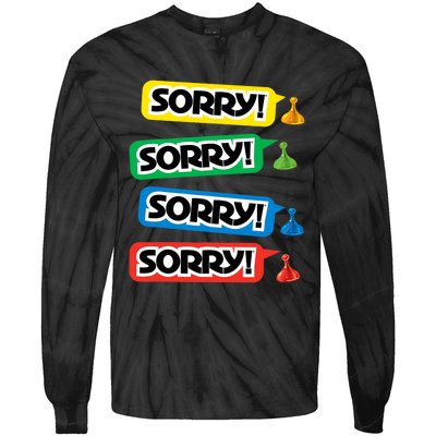 Sorry Sorry! Sorry! Sorry! Tie-Dye Long Sleeve Shirt