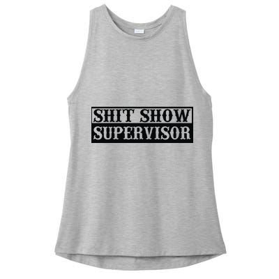 Shit Show Supervisor Ladies PosiCharge Tri-Blend Wicking Tank