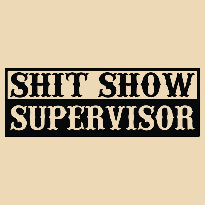 Shit Show Supervisor Zip Tote Bag