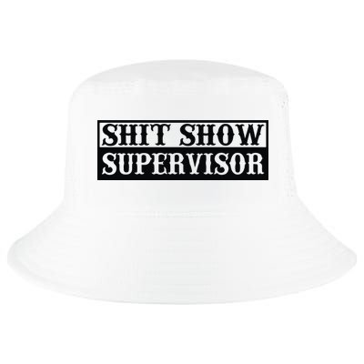 Shit Show Supervisor Cool Comfort Performance Bucket Hat