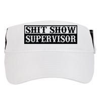 Shit Show Supervisor Adult Drive Performance Visor