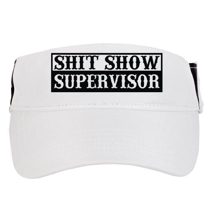 Shit Show Supervisor Adult Drive Performance Visor