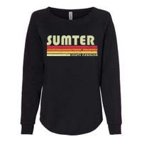 Sumter Sc South Carolina Funny City Home Roots Womens California Wash Sweatshirt