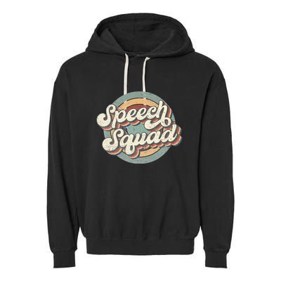 Speech Squad Speech Therapy Crew Hello Back To School Team Garment-Dyed Fleece Hoodie