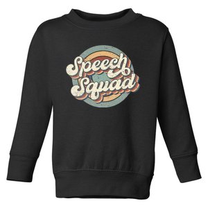 Speech Squad Speech Therapy Crew Hello Back To School Team Toddler Sweatshirt