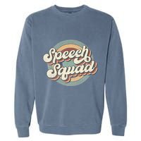 Speech Squad Speech Therapy Crew Hello Back To School Team Garment-Dyed Sweatshirt