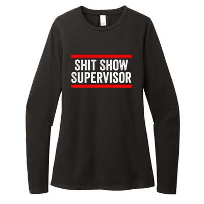 Shit Show Supervisor Sarcastic Distressed Womens CVC Long Sleeve Shirt