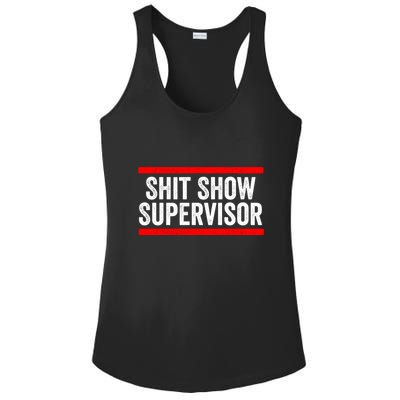 Shit Show Supervisor Sarcastic Distressed Ladies PosiCharge Competitor Racerback Tank