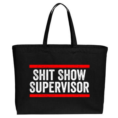 Shit Show Supervisor Sarcastic Distressed Cotton Canvas Jumbo Tote