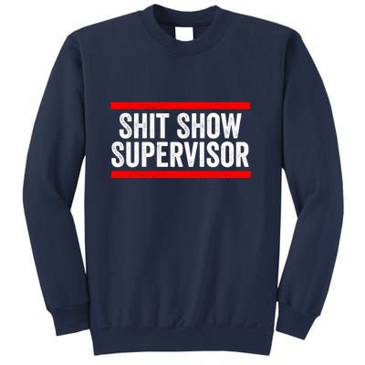 Shit Show Supervisor Sarcastic Distressed Sweatshirt