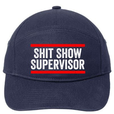 Shit Show Supervisor Sarcastic Distressed 7-Panel Snapback Hat