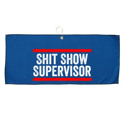 Shit Show Supervisor Sarcastic Distressed Large Microfiber Waffle Golf Towel