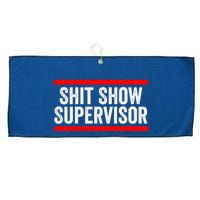 Shit Show Supervisor Sarcastic Distressed Large Microfiber Waffle Golf Towel