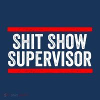 Shit Show Supervisor Sarcastic Distressed Tall Sweatshirt
