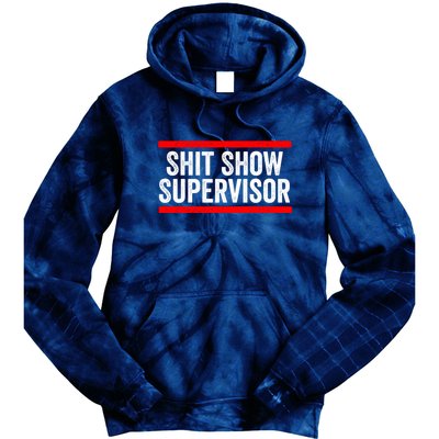 Shit Show Supervisor Sarcastic Distressed Tie Dye Hoodie