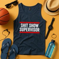 Shit Show Supervisor Sarcastic Distressed Tank Top