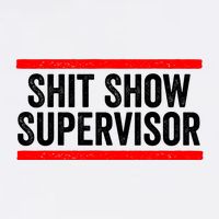 Shit Show Supervisor Sarcastic Distressed Sweatshirt