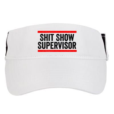 Shit Show Supervisor Sarcastic Distressed Adult Drive Performance Visor