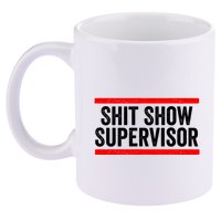 Shit Show Supervisor Sarcastic Distressed 11oz C Handle Ceramic Mug