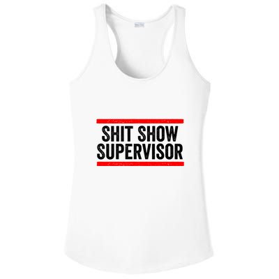 Shit Show Supervisor Sarcastic Distressed Ladies PosiCharge Competitor Racerback Tank